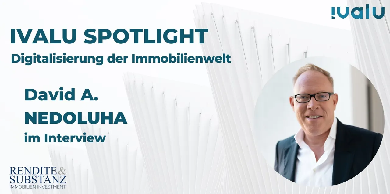 Ivalu Spotlight: Im Interview David A. Nedoluha (Geschäftsführer, R.S. Immobilien GmbH)