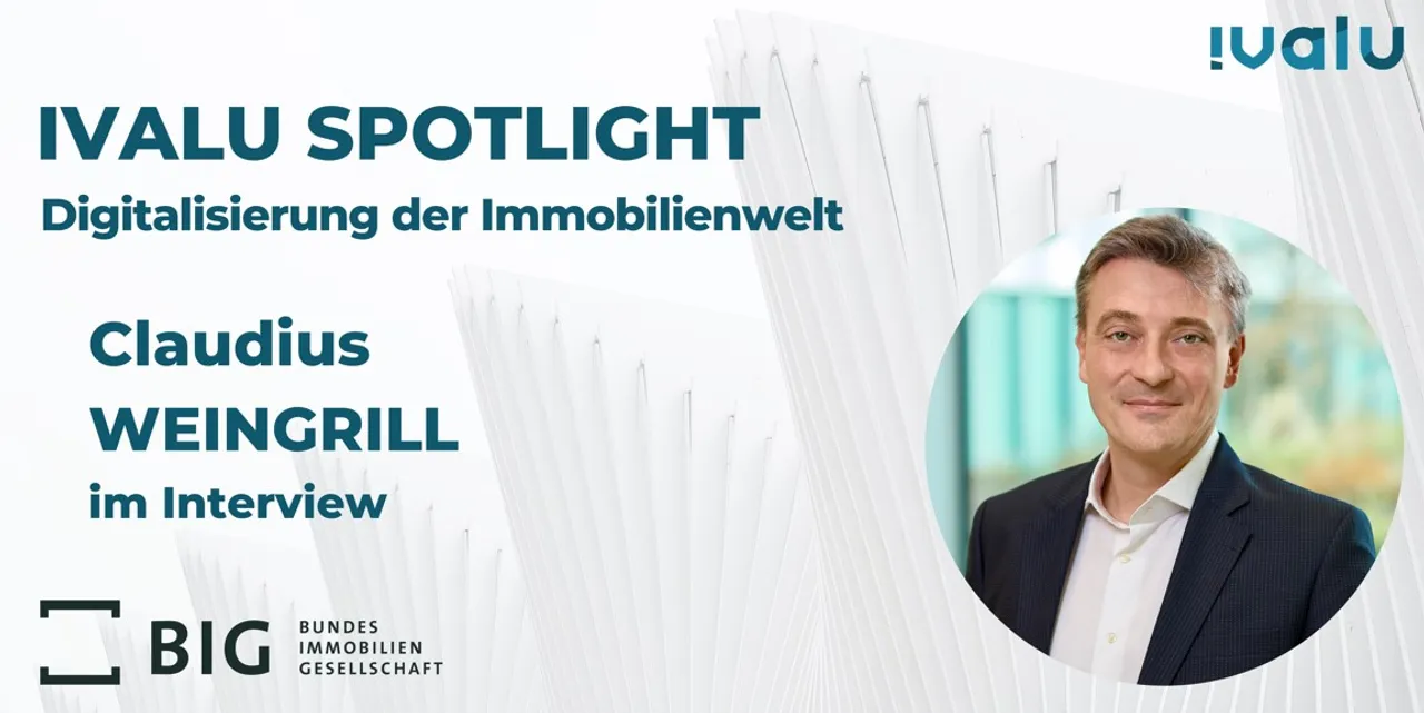 Ivalu Spotlight: Im Interview Claudius Weingrill (BIG-Bereichsleiter, Architektur und Vertragswesen)