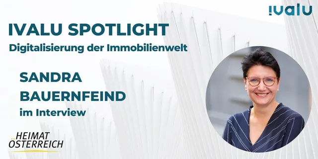 Ivalu Spotlight: Im Interview Sandra Bauernfeind (Geschäftsführerin, Heimat Österreich gemeinnützige Wohnungs- und Siedlungsgesellschaft m.b.H.)