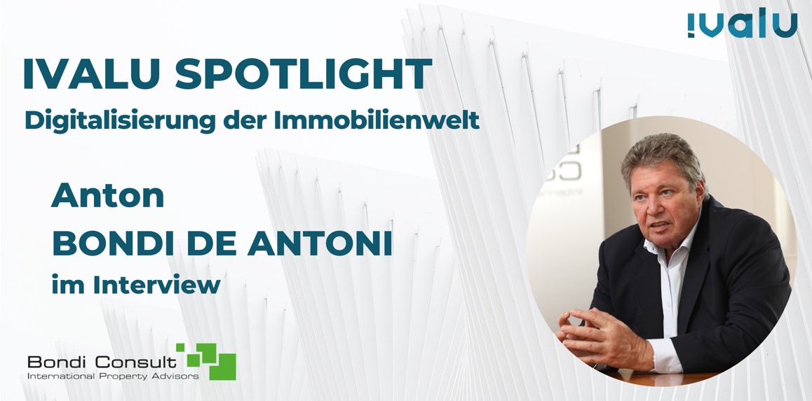 Ivalu Spotlight: Im Interview Anton Bondi de Antoni (Geschäftsführer, Bondi Consult)